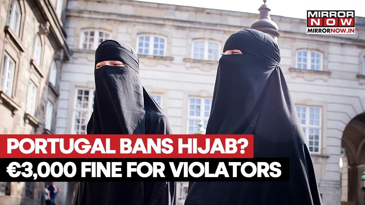 Portugal Bans Hijab, Burqa In Public: President Seguro Enacts Law; Violators To Face €3,000 Fine