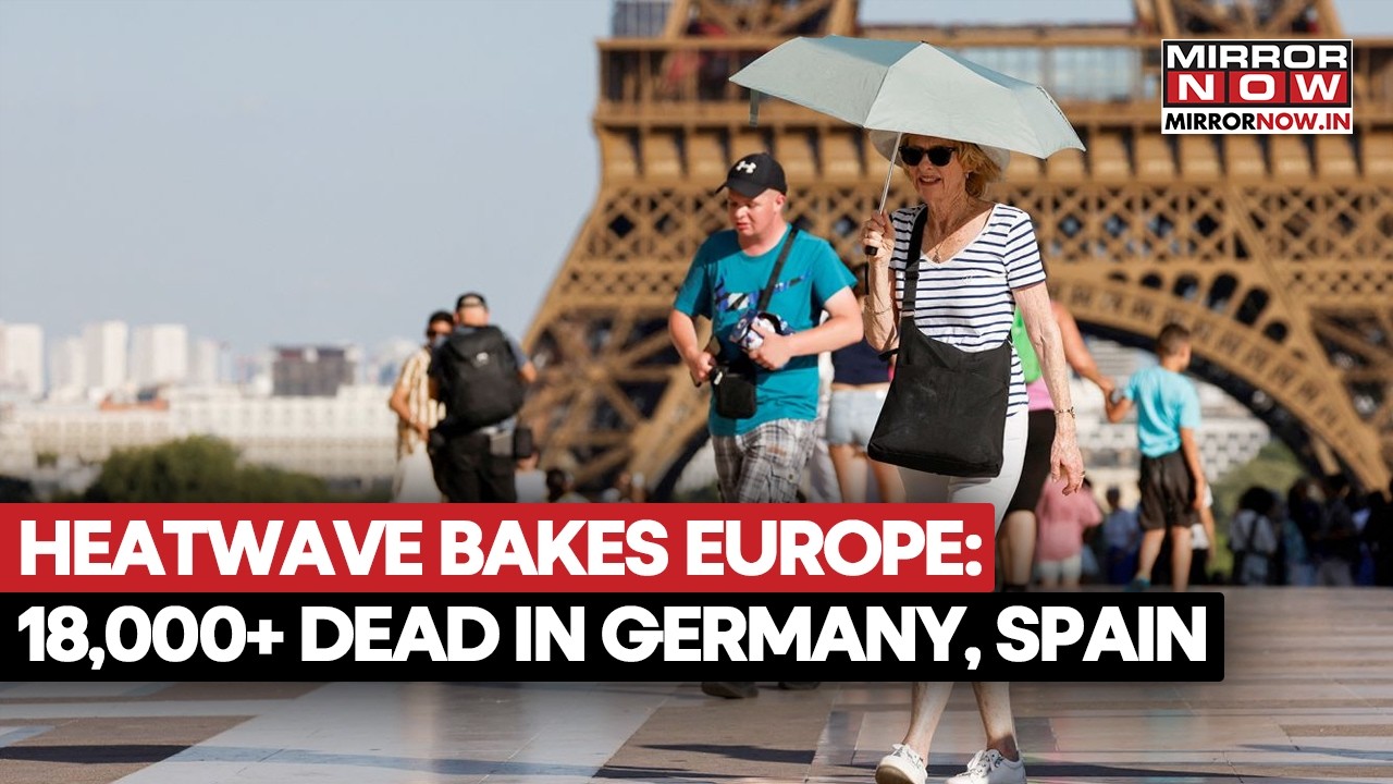 Europe Heatwave: Extreme Heat Bakes 80 Million As Death Toll Reaches 18,000 In Germany, Spain