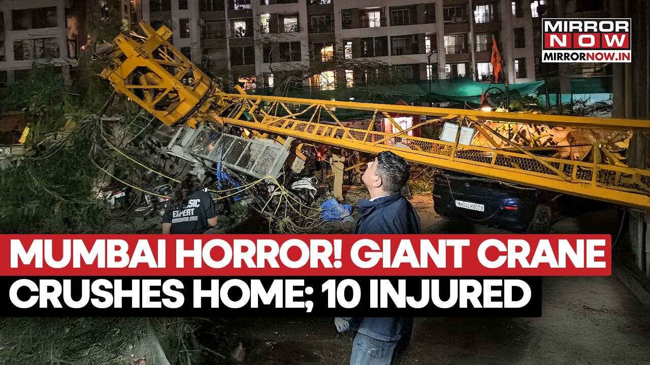 Mumbai Crane Collapse: 10 Injured As Giant Crane Crushes Home In Kurla | Intensive Rescue Op On