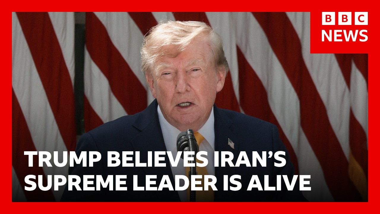 US President Donald Trump believes Iran’s Supreme Leader is still alive | BBC News