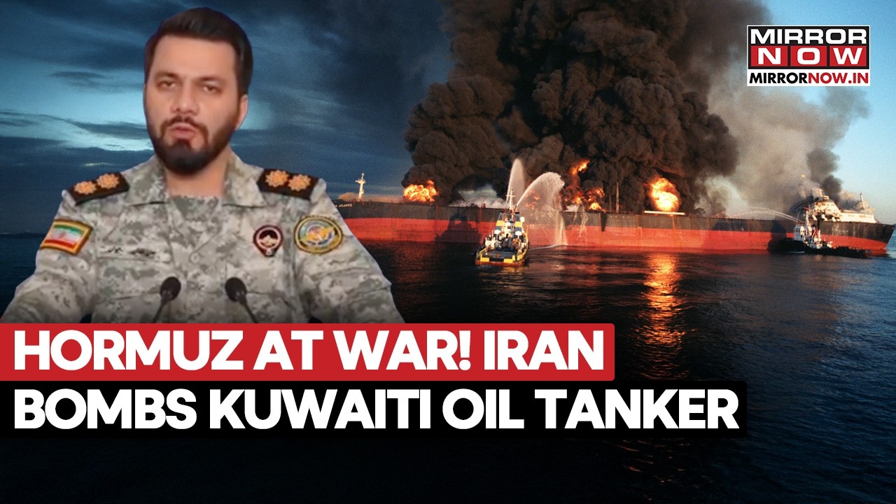 Iran Bombs Kuwait Oil Tanker In Hormuz? IRGC Fires Missiles As US Tightens Sanctions On Tehran