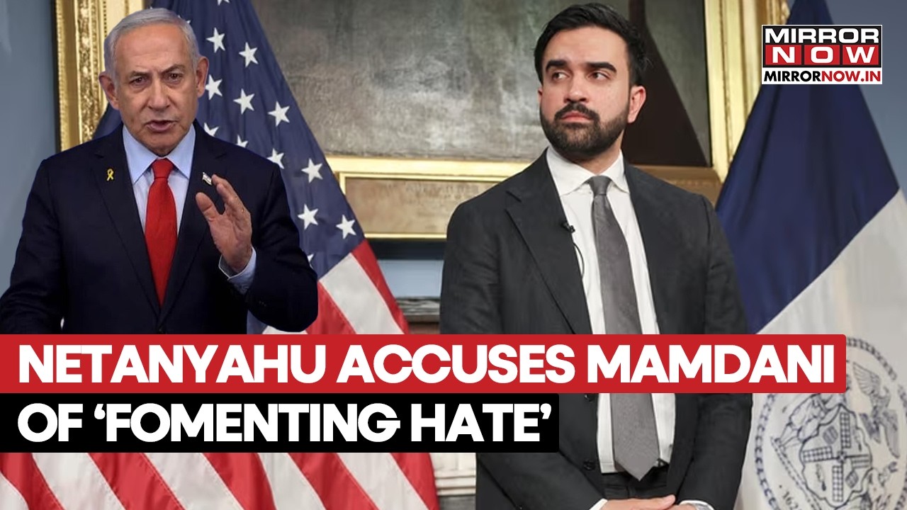 Netanyahu-Mamdani Clash: Israeli PM Accuses NYC Mayor Of ‘Fomenting Hate’ In Latest War Of Words