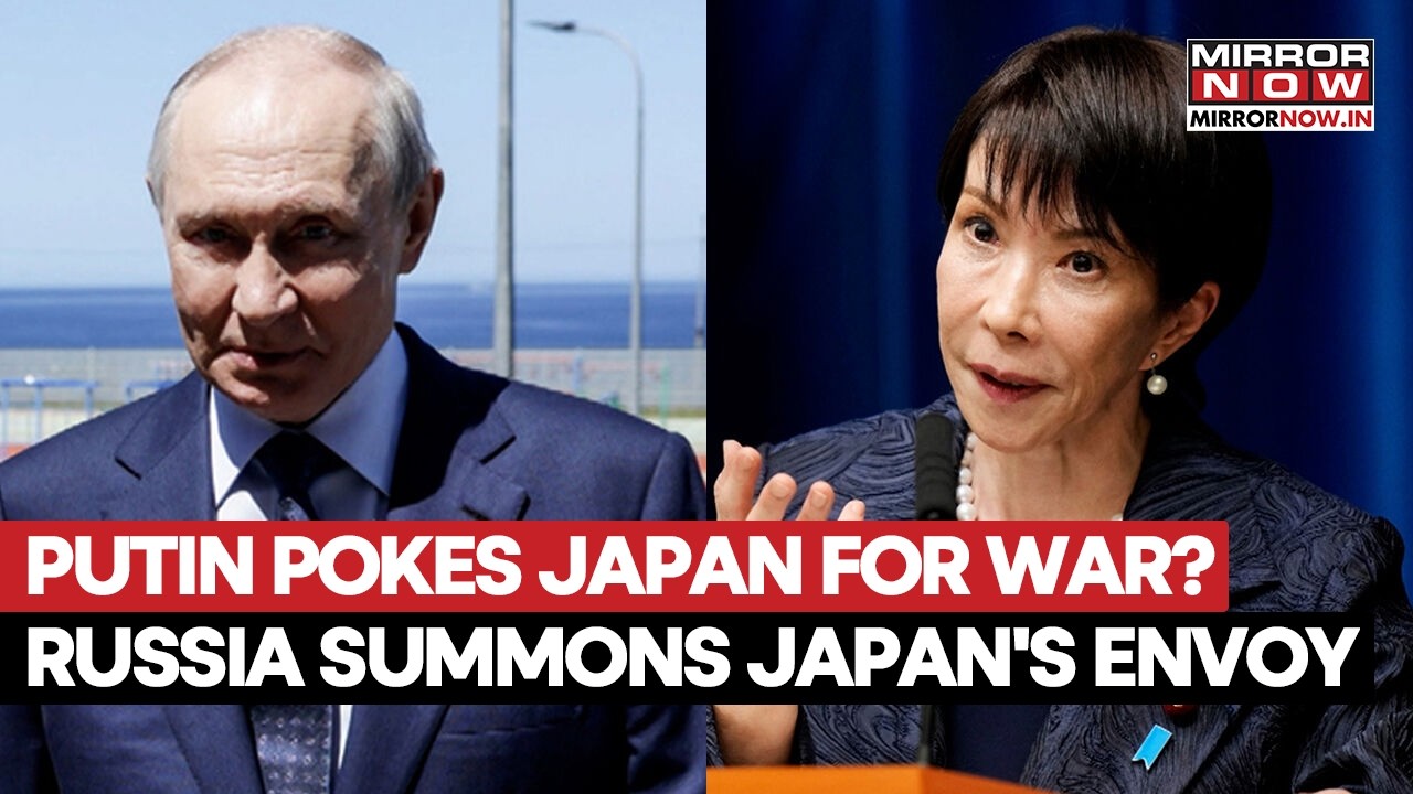 RUSSIA VS JAPAN WAR BEGINS? Putin Summons Japan’s Envoy as Kuril Islands Row Explodes Into Crisis