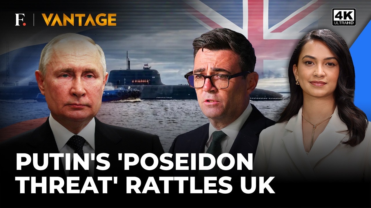 Putin’s ‘Tsunami Threat’ Using Nuclear-Torpedo Poseidon Threatens UK | Vantage on Firstpost | 4K