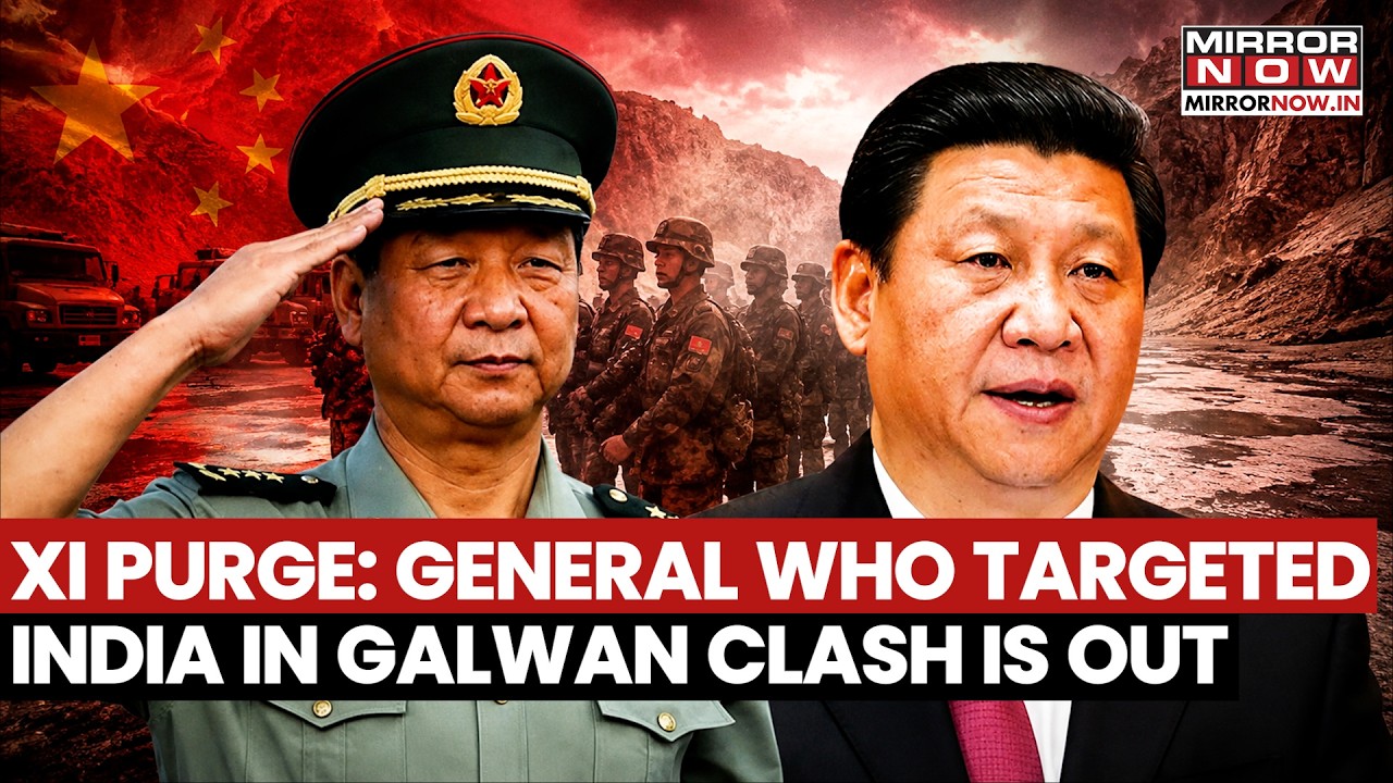 Xi’s Corruption Purge? China Removes PLA General Who Targeted India During Galwan Clash | Watch