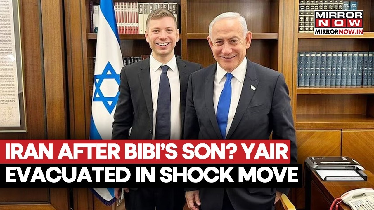 Iran To Kill Netanyahu’s Son? Yair Evacuated From US Amid ‘Threat’ As Israel Races To Protect Him