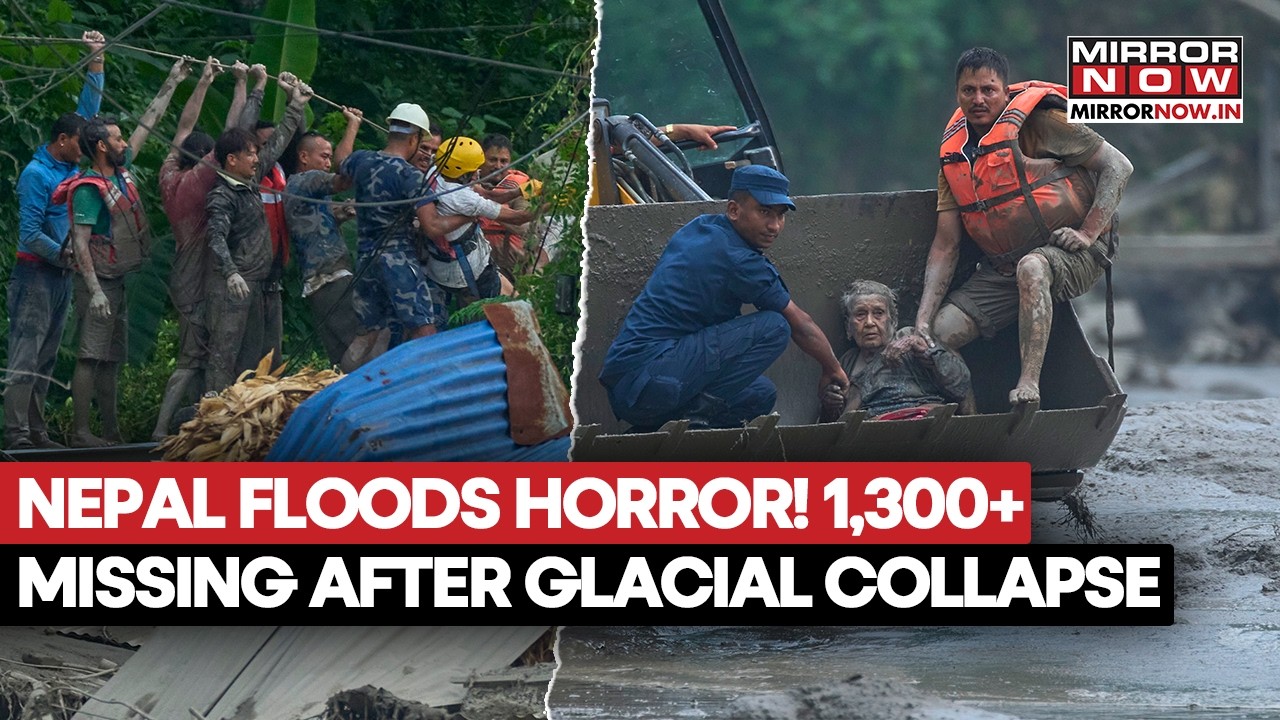 NEPAL  Floods Horror! Over 1300 Missing After Glacial Collapse, Over 170 Dead, Rescue Ops Underway