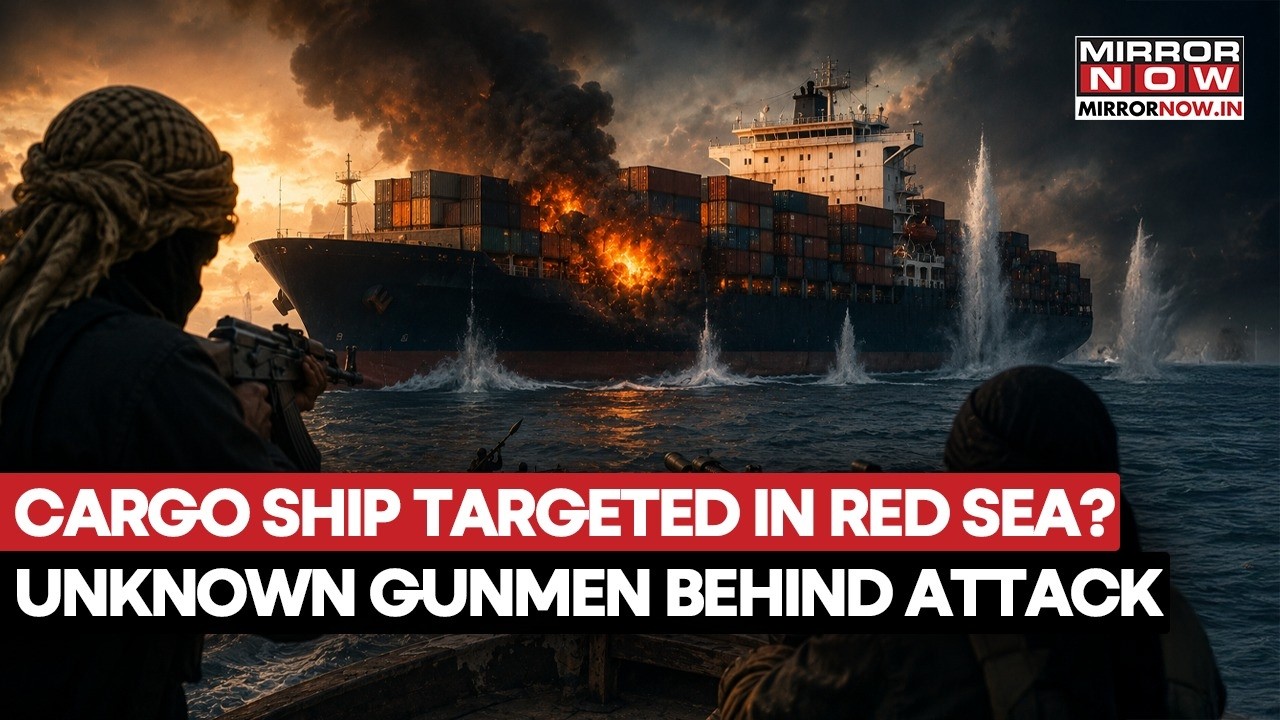Cargo Ship Attacked In Red Sea: ‘Unknown Armed Assailants’ Strike Merchant Vessel Off Yemen Coast