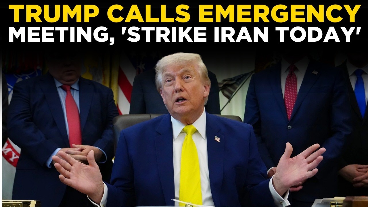 Trump Iran Crisis LIVE | ‘STRIKE IRAN TODAY!’ Trump Calls Emergency Meeting After Sudden Shift