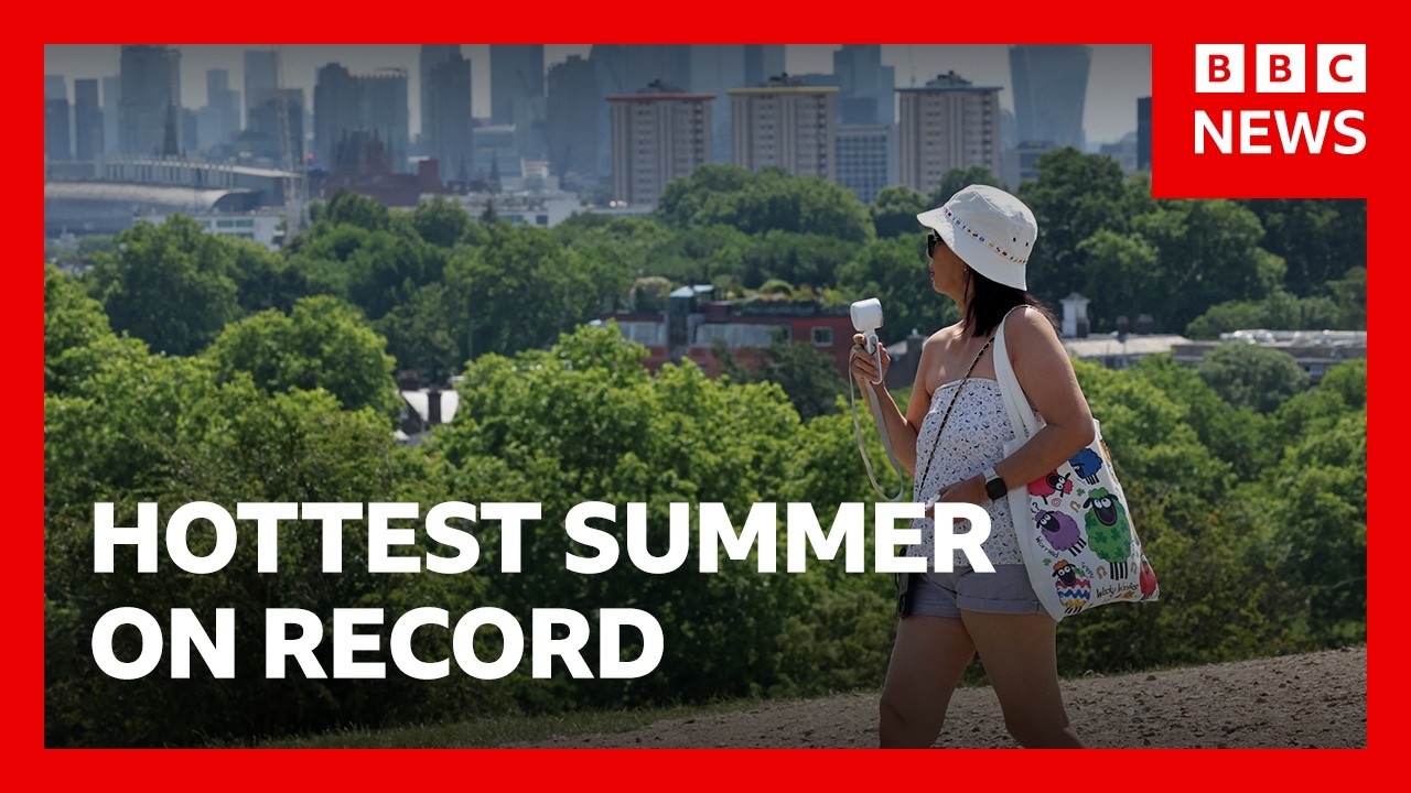 Summer 2026 was UK’s hottest on record, says Met Office | BBC News