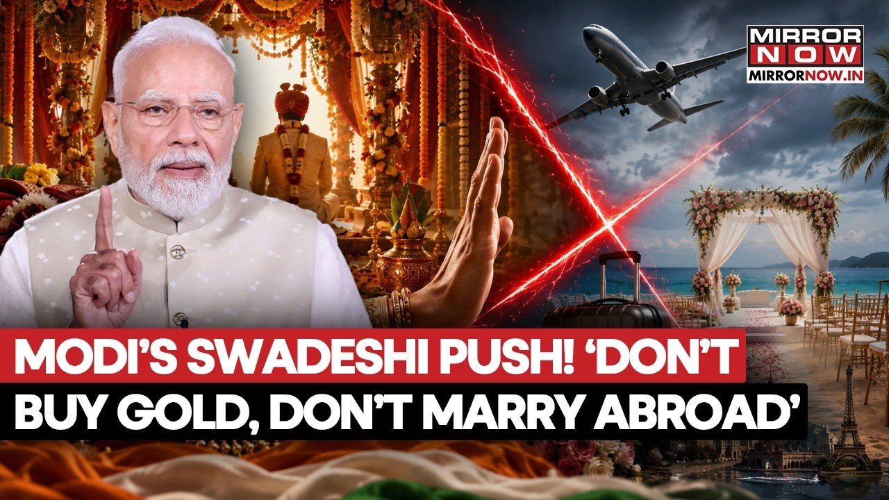PM Modi Swadeshi Push! Says, ‘Don’t Buy Gold, Don’t Marry Abroad’ As India’s GDP Growth Hit 7.8%
