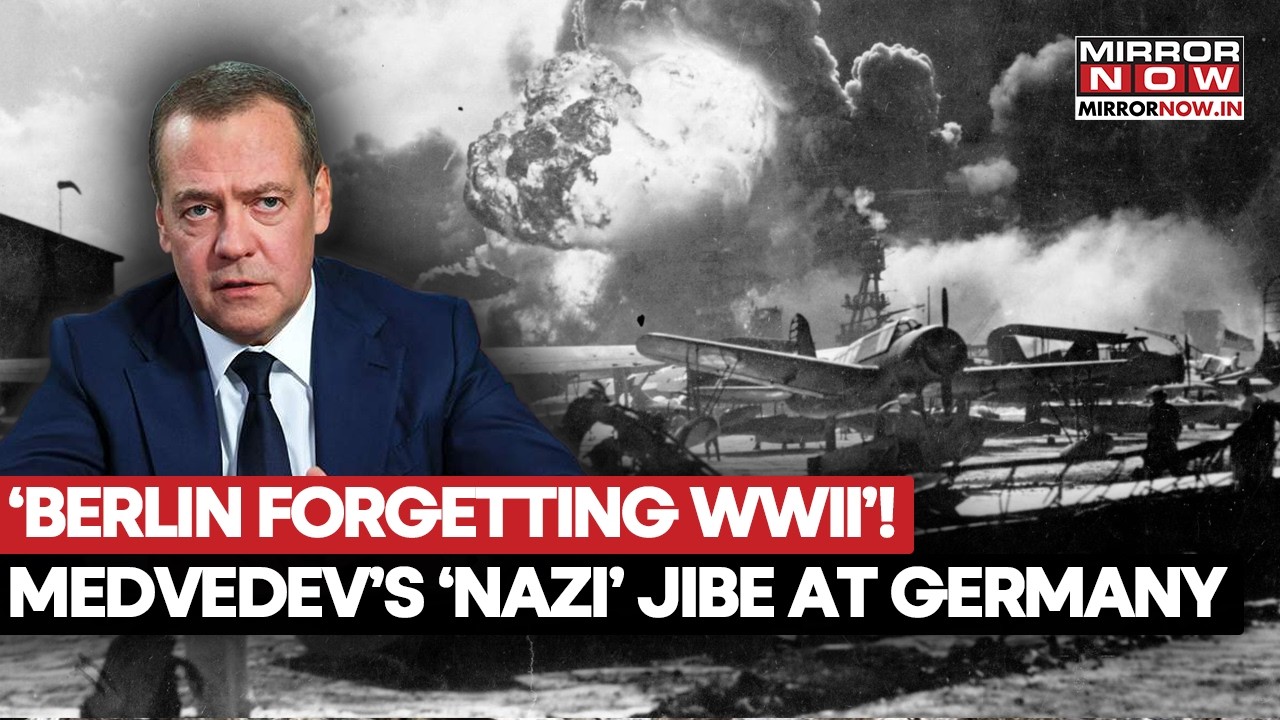 Medvedev’s Germany Warning! Hits Berlin With Explosive ‘Nazi’ Accusation, Says Forgetting WWII