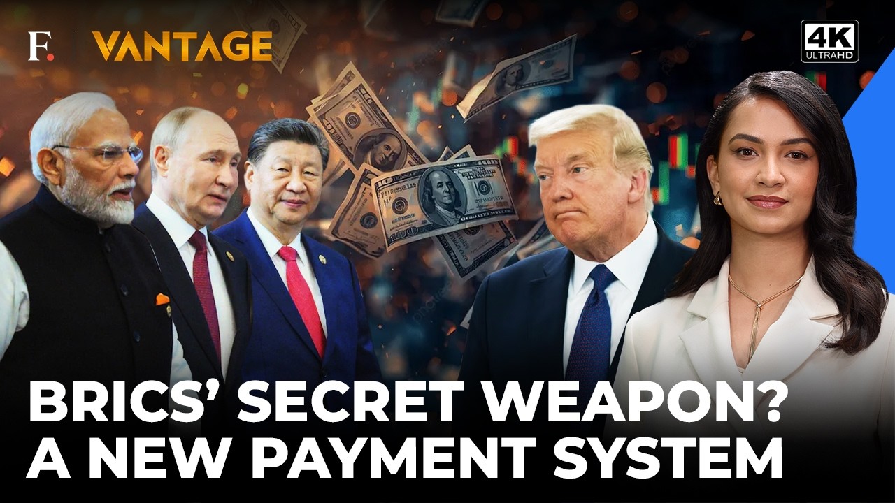 BRICS’ New Dollar-free Weapon? India, China & Russia Build New Payment System | Vantage | 4K