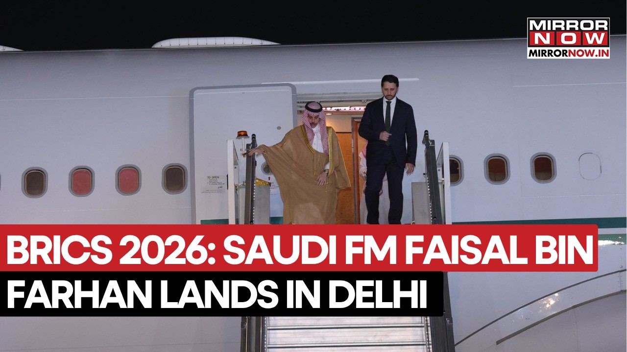 BRICS 2026: Saudi Arabia’s Foreign Minister Prince Faisal Bin Farhan Lands In Delhi | Watch