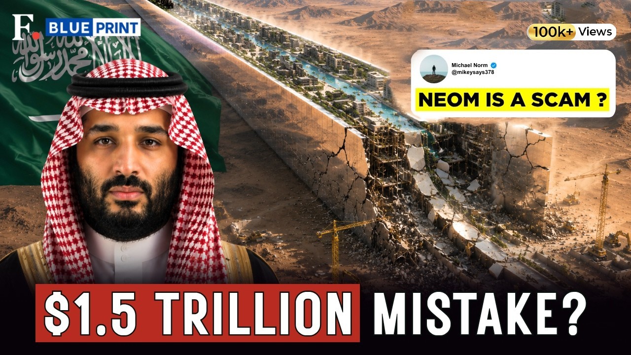 The Fall Of Saudi Arabia’s Dream Project | End Of NEOM Project And Line City | The Blueprint
