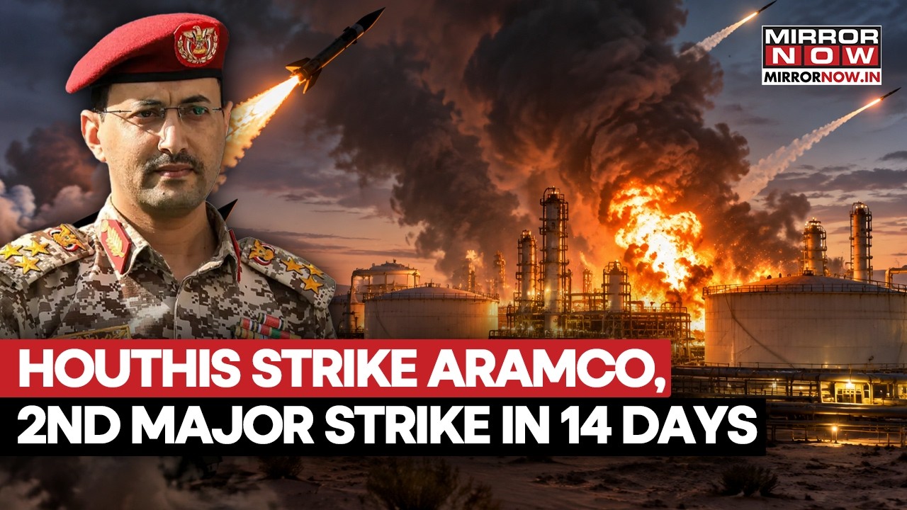 Houthis Launches ‘Strikes’ On Saudi Arabia, Aramco Yanbu Facilities Hit By Missiles | WATCH
