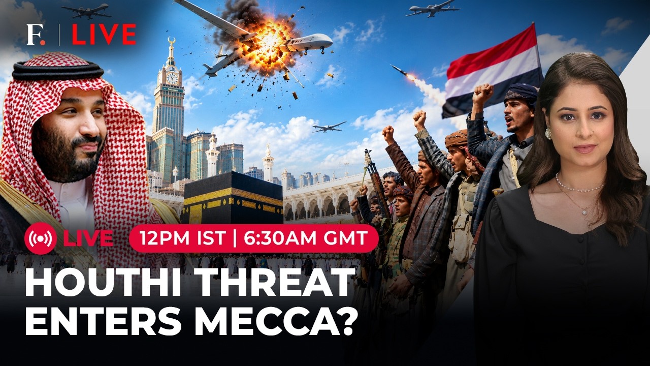 LIVE: Saudi Arabia Declares ‘Red Line’, Destroys Drone Near Mecca Amid Houthi Attacks | Firstpost