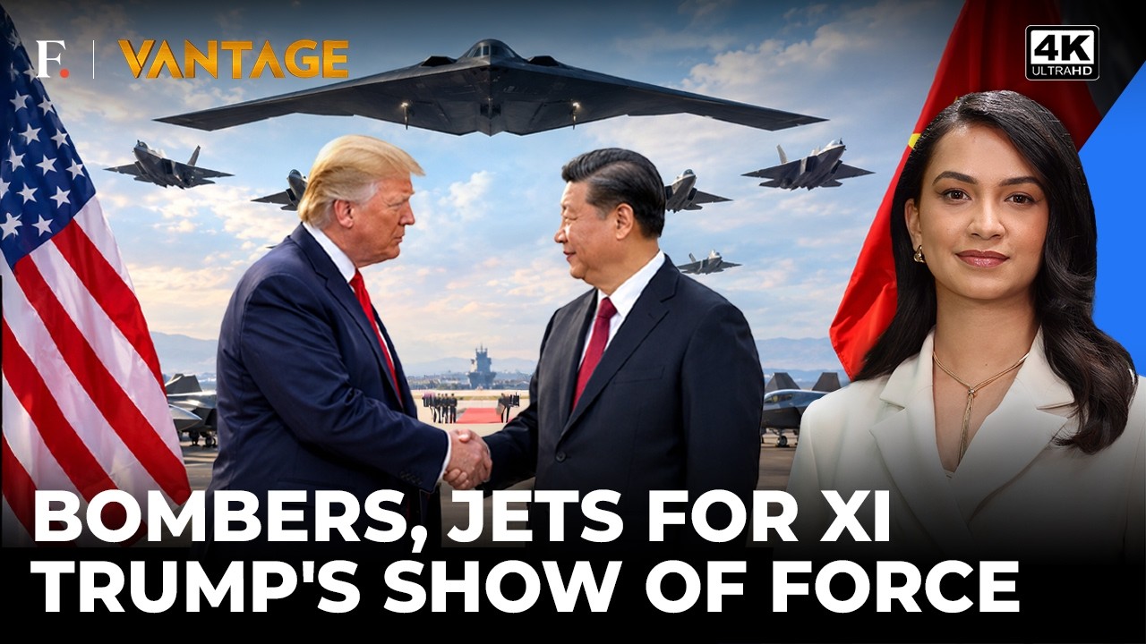 After Putin, Trump Welcomes Xi With B-2 Bombers, F-22 Jets for High-Stakes Summit | Vantage | 4K