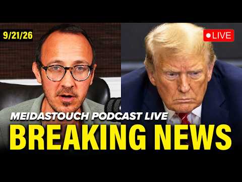 LIVE: MeidasTouch RESPONDS to MAJOR BREAKING NEWS – 9/21/26