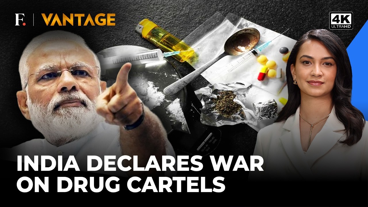 India Pushes Back Against Cross-Border Drug Cartels | Vantage on Firstpost | 4K