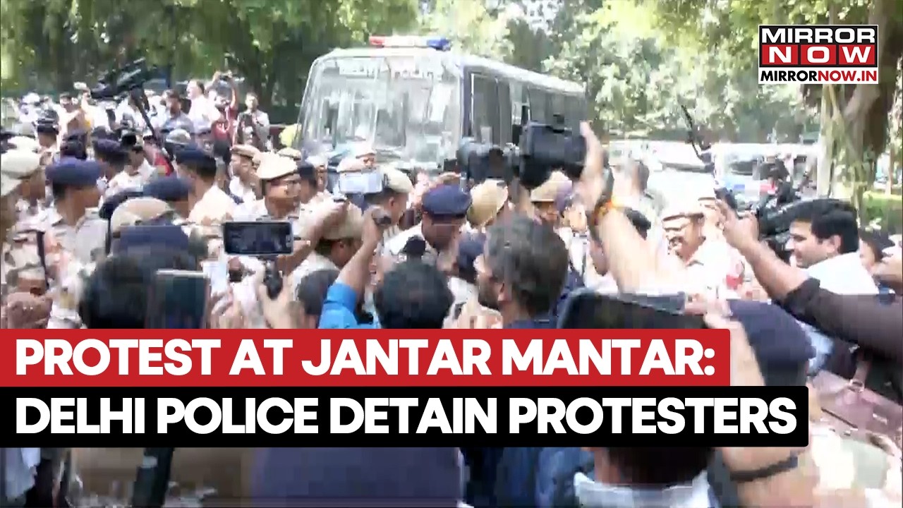 DELHI PROTEST CHAOS! Police Detain Protesters At Jantar Mantar Amid Huge Security Crackdown!